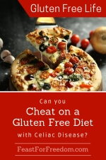 Pinterest mini image - Can you cheat on a gluten free diet with Celiac Disease with a fresh baked cheesie pizza