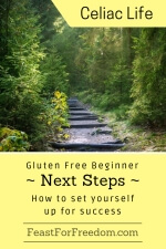Pinterest mini image - Gluten free beginner next steps, how to set yourself up for success with steps in a forest