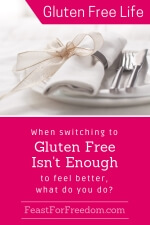 Pinterest mini image - When switching to gluten free isn't enough to feel better, what do you do, with a fancy dinner plate setting with a napkin and gold ribbon